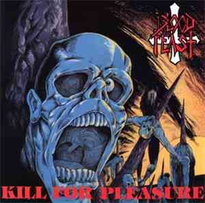 Blood Feast - Kill For Pleasure