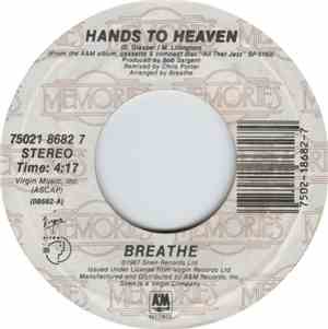 Breathe  - Hands To Heaven / How Can I Fall?