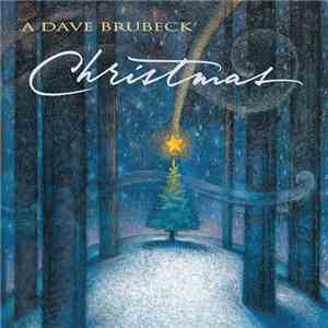 Dave Brubeck - A Dave Brubeck Christmas
