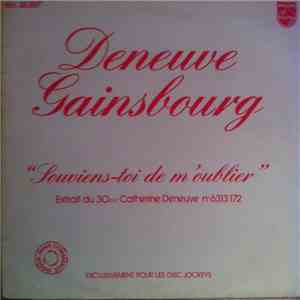 Deneuve, Gainsbourg - Souviens-Toi De M'oublier