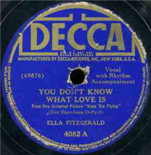 Ella Fitzgerald - You Don't Know What Love Is / Somebody Nobody Loves