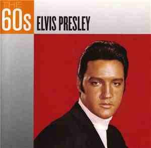 Elvis Presley - The 60's