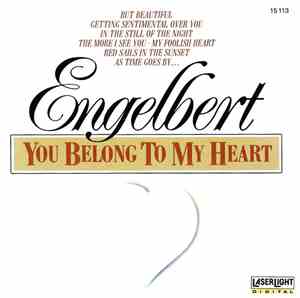 Engelbert - You Belong To My Heart