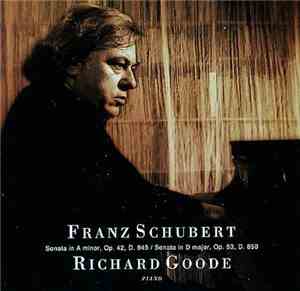 Franz Schubert, Richard Goode - Sonata In A Minor, Op. 42, D 845 / Sonata I ...