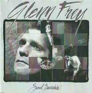 Glenn Frey - Soul Searchin'