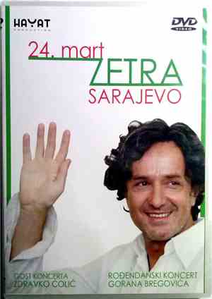 Goran Bregović - 24. Mart Zetra Sarajevo