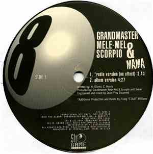 Grandmaster Mele-Mel & Scorpio  - Mama