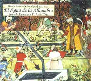 Ibn Al-Jatib / Eduardo Paniagua, El Arabí Trío - El Agua De La Alhambra