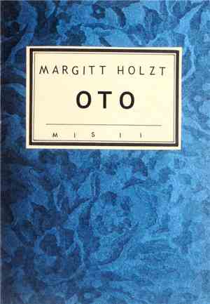 Margitt Holzt - OTO