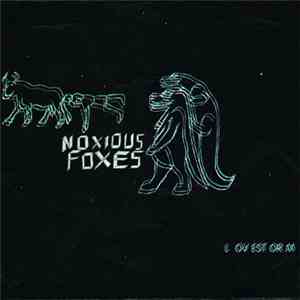 Noxious Foxes - Lovestorm