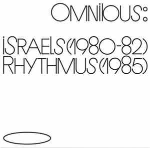 Omnibus  -  Israels / Rhythmus (1980-1985)