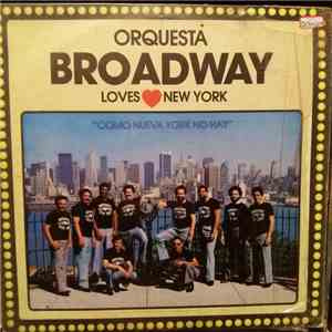 Orquesta Broadway - Loves New York