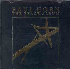 Paul Horn - The Peace Album