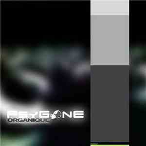 Psygone - Organique