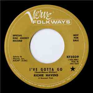 Richie Havens - I've Gotta Go / Morning, Morning