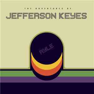 Ryle - The Adventures Of Jefferson Keyes