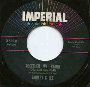 Shirley And Lee - Together We Stand/The Joker