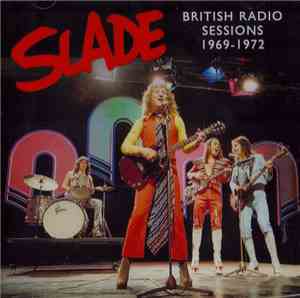 Slade - British Radio Sessions 1969-1972