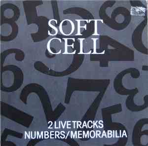 Soft Cell - 2 Live Tracks Numbers / Memorabilia