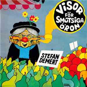 Stefan Demert - Visor För Smutsiga Öron