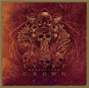 Svart Crown - Abreaction