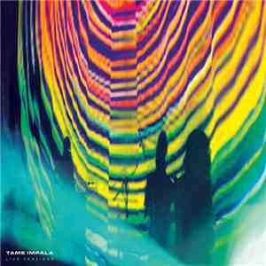 Tame Impala - Live Versions