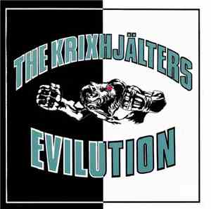 The Krixhjälters - Evilution