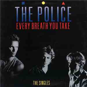 The Police - Every Breath You Take (The Singles)
