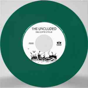 The Uncluded - Delicate Cycle