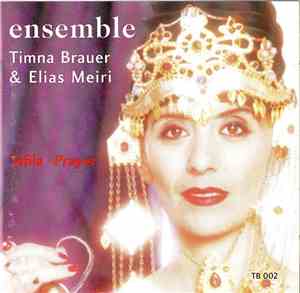 Timna Brauer & Elias Meiri Ensemble - Tefila Prayer