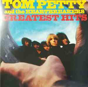 Tom Petty & The Heartbreakers - Greatest Hits
