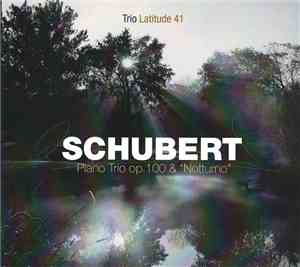 Trio Latitude 41, Schubert - Piano Trio Op. 100 & 