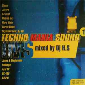 Various - Techno Mania Sound (Mixed By DJ H.S)