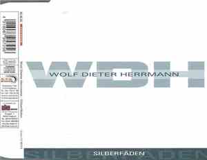Wolf-Dieter Herrmann - Silberfäden