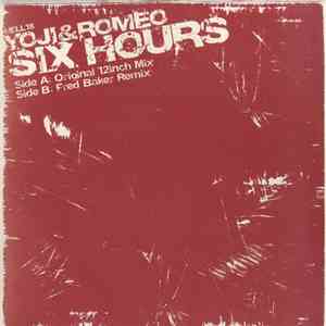 Yoji & Romeo - Six Hours