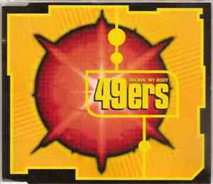49ers - Rockin' My Body