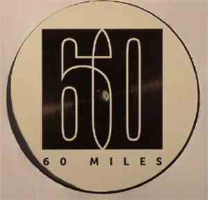 60 Miles - 60 Miles 01