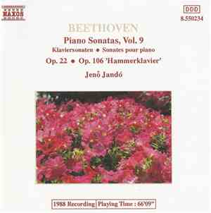Beethoven, Jenö Jandó - Piano Sonatas, Vol. 9: Op. 22 • Op.106 'Hammerklavi ...