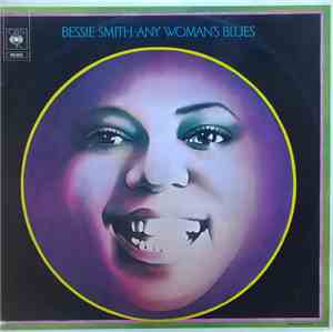 Bessie Smith - Any Woman's Blues