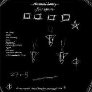 Chemical Honey - Four Square
