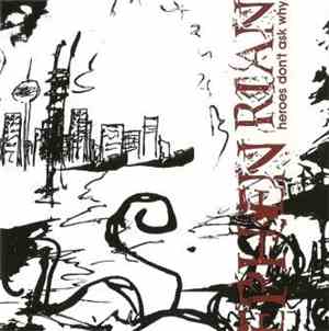 Ephen Rian - Heroes Don't Ask Why