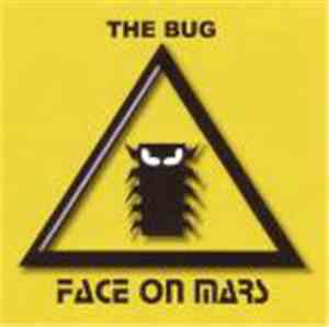 Face On Mars - The Bug