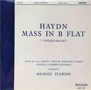 Haydn, Choir Of All Saints' Church, Margaret Street, Winsley Chamber Ensemb ...