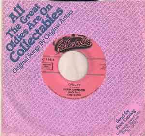 Herb Johnson And The Cruisers  - Guilty / Have You Heard