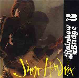Jimi Hendrix - Rainbow Bridge 2