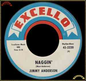 Jimmy Anderson  - Naggin' / Nothing In This World (Gonna Keep You From Me)