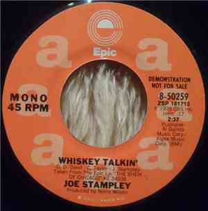 Joe Stampley - Whiskey Talkin'