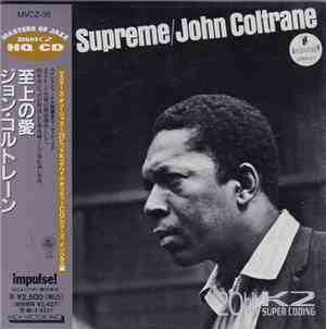 John Coltrane - A Love Supreme