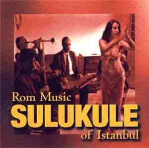 Kemanî Cemal - Sulukule - Rom Music Of Istanbul