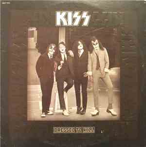 Kiss - Dressed To Kill